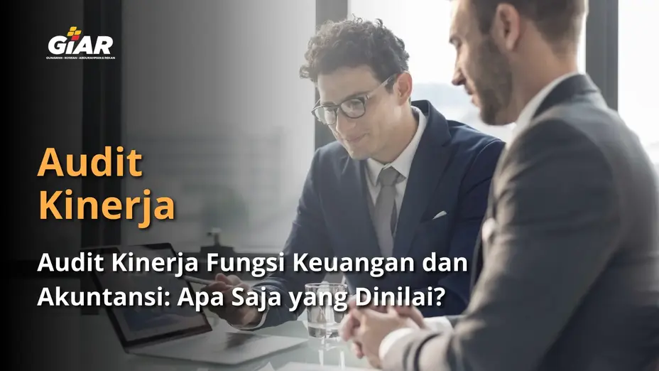 Audit Kinerja Fungsi Keuangan dan Akuntansi