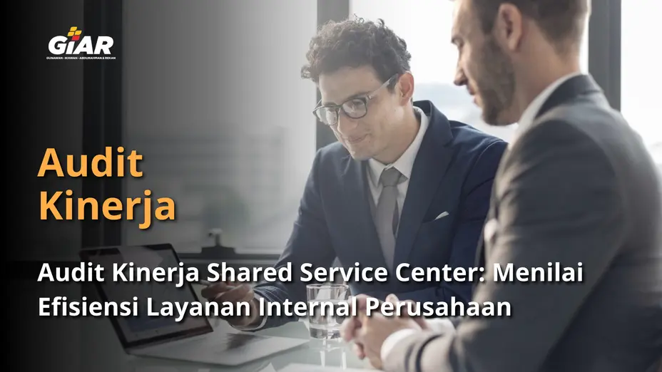 Audit Kinerja Shared Service Center