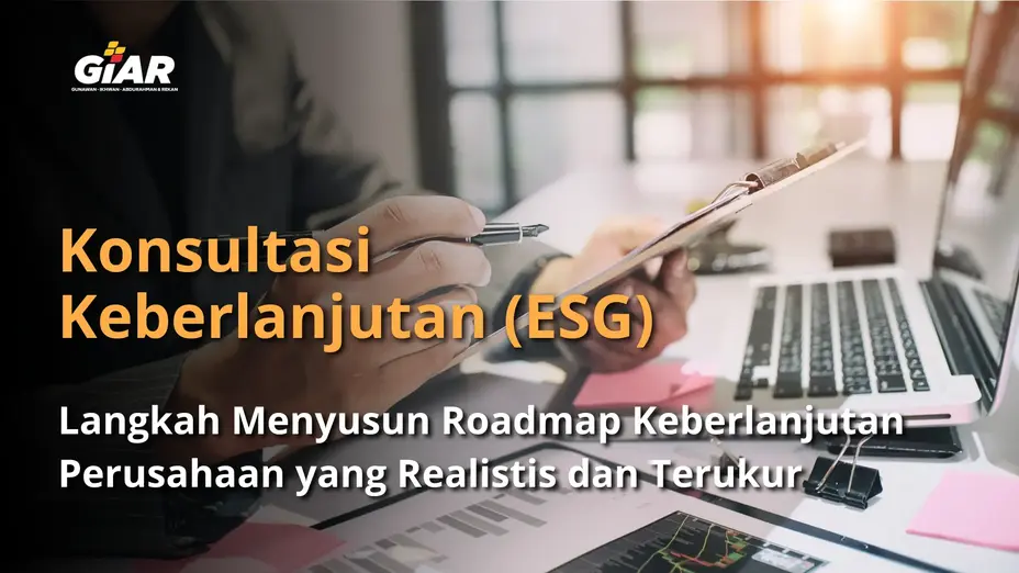 menyusun roadmap keberlanjutan perusahaan
