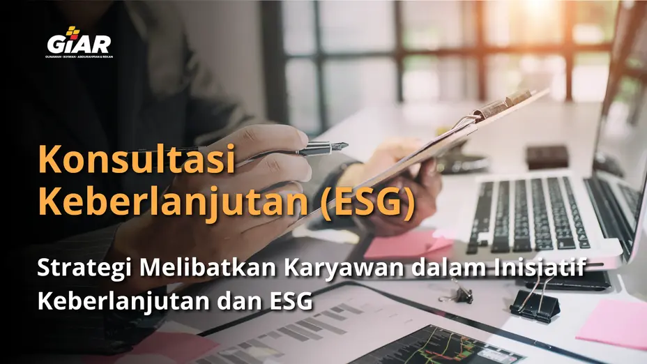 Melibatkan Karyawan dalam Inisiatif Keberlanjutan