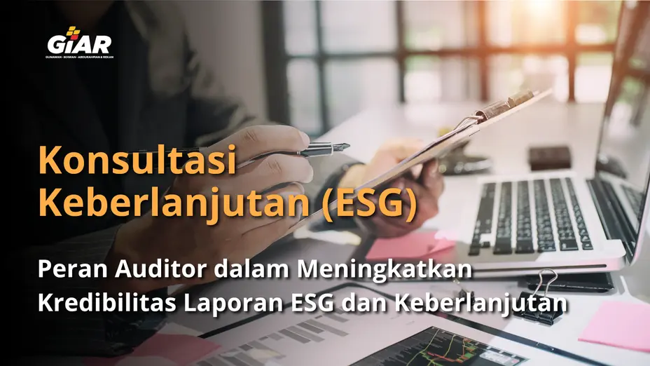 Peran Auditor dalam Meningkatkan Kredibilitas Laporan