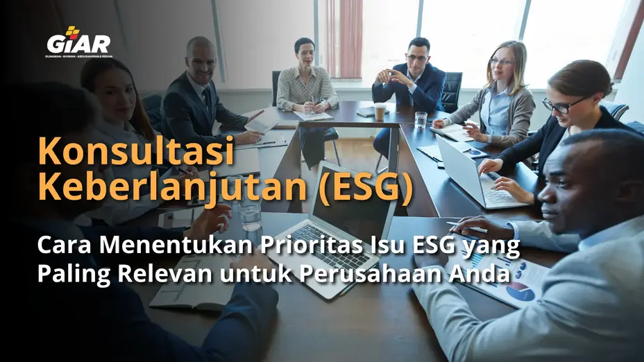 Menentukan prioritas isu ESG perusahaan