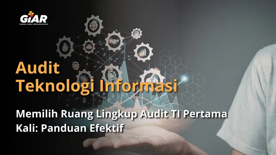 memilih ruang lingkup audit TI pertama kali
