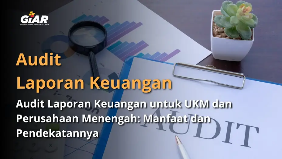 audit laporan keuangan UKM