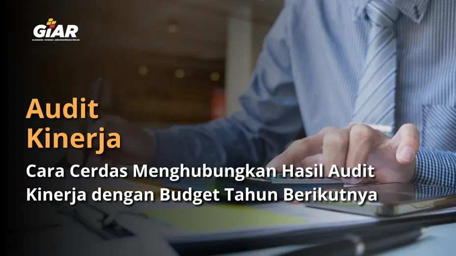 Menghubungkan Hasil Audit Kinerja