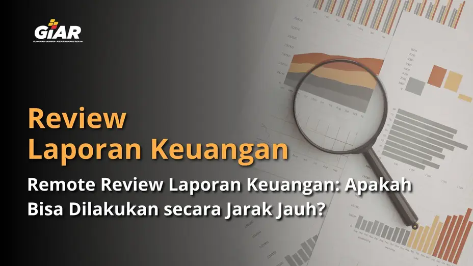 Remote Review Laporan Keuangan