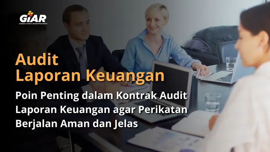 poin penting dalam kontrak audit laporan keuangan