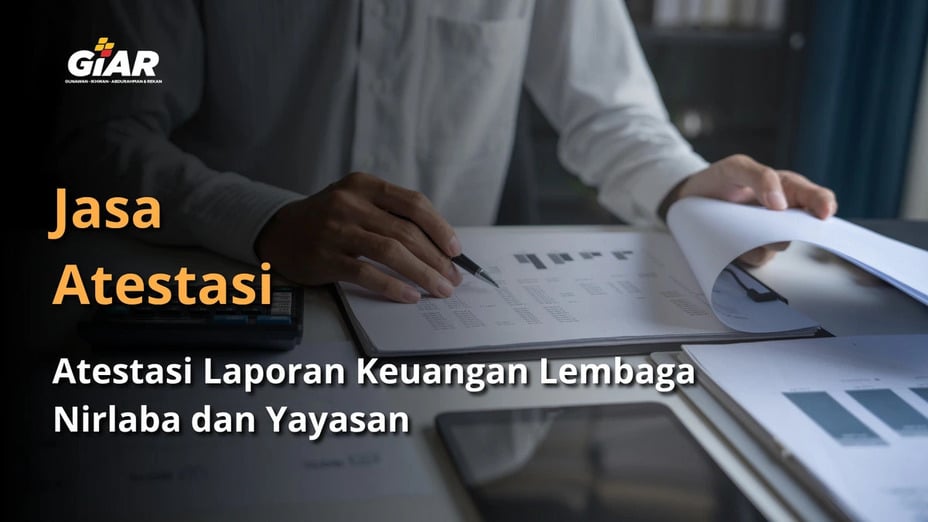 Atestasi Laporan Keuangan Lembaga Nirlaba dan Yayasan
