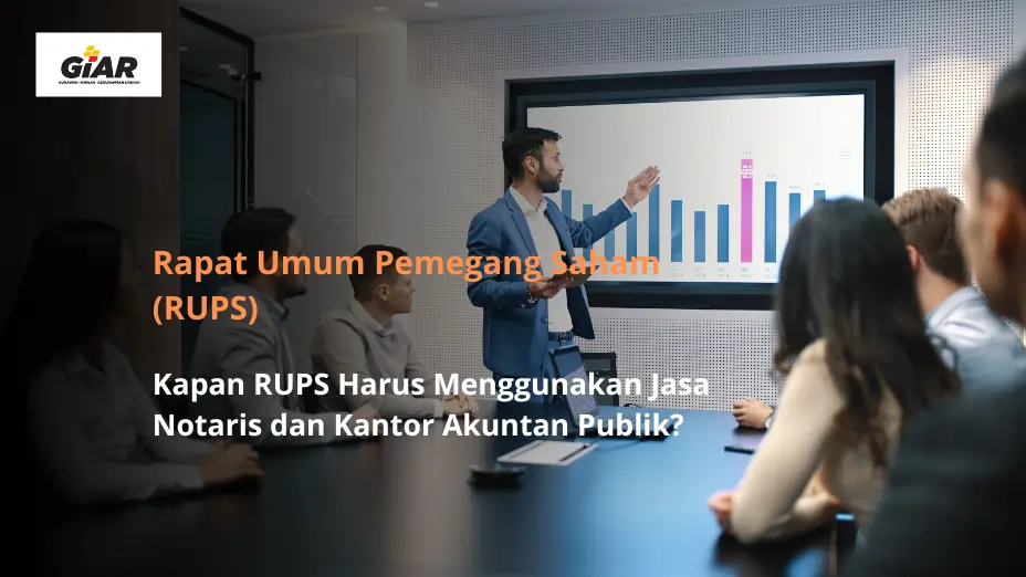 Rapat Umum Pemegang Saham (RUPS)